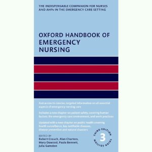 Oxford Handbook of Emergency Nursing