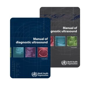 Manual of Diagnostic Ultrasound by WHO