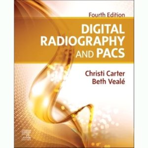 Digital Radiography and PACS, 4th Edition